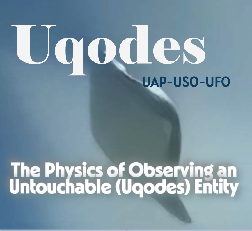The Physics of Observing an Uqode Entity